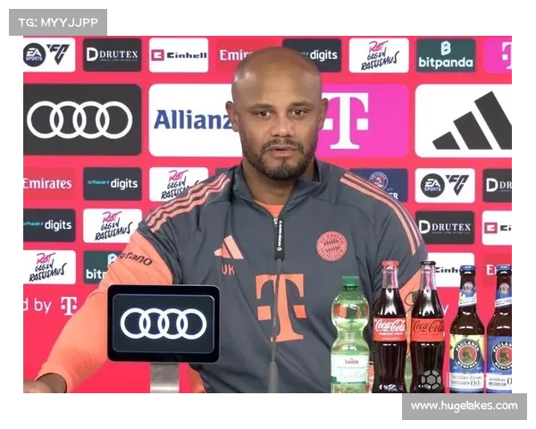 孔帕尼：信任每一位球员，梦想带队进入欧冠决赛并争取最终夺冠